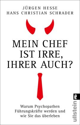 Mein Chef ist irre - Ihrer auch?