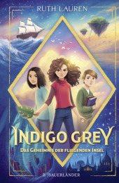 Indigo Grey - Das Geheimnis der fliegenden Insel Cover