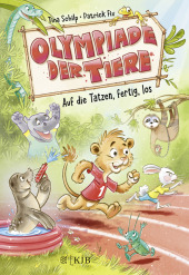 Olympiade der Tiere - Auf die Tatzen, fertig, los Cover