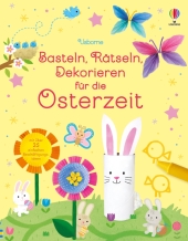 Basteln, Rätseln, Dekorieren für die Osterzeit