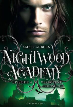 Nightwood Academy, Episode 4 - Verbotene Sehnsucht 