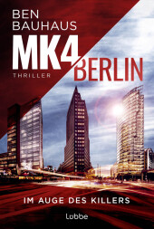 MK4 Berlin - Im Auge des Killers