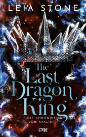 The Last Dragon King - Die Chroniken von Avalier 1 Cover