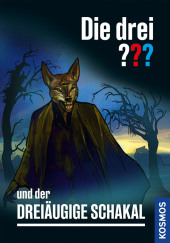 Die drei ??? und der Dreiäugige Schakal Cover