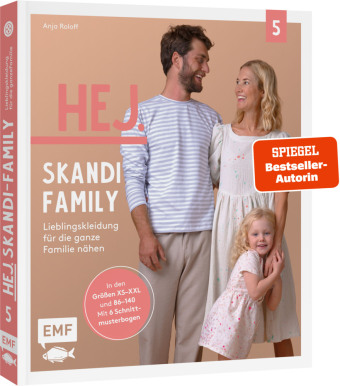 Hej. Skandi-Family - Band 5 - Lieblingskleidung für die ganze Familie nähen