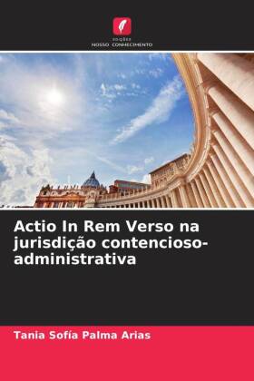 Actio In Rem Verso na jurisdição contencioso-administrativa 