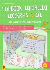 Flipbook, Leporello, Legekreis & Co. im Grundschulunterricht