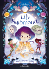Lily Halbmond - Magie ist nur der Anfang Cover