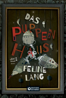 Das Puppenhaus - Trilogie