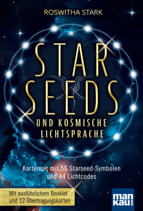 Starseeds und kosmische Lichtsprache, m. 1 Buch