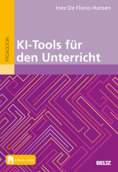 KI-Tools für den Unterricht, m. 1 Buch, m. 1 E-Book