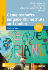 Gemeinschaftsaufgabe Klimaschutz an Schulen, m. 1 Buch, m. 1 E-Book