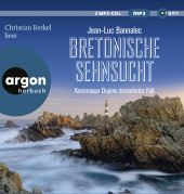 Bretonische Sehnsucht, 2 Audio-CD, 2 MP3