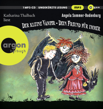 Der kleine Vampir: Dein Freund für immer, 1 Audio-CD, 1 MP3