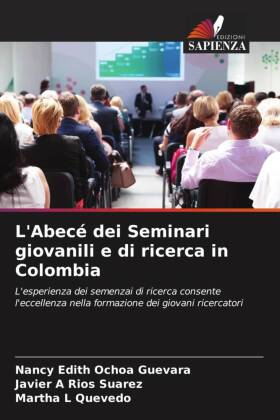 L'Abecé dei Seminari giovanili e di ricerca in Colombia 