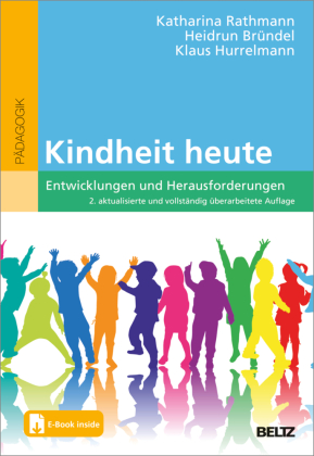 Kindheit heute, m. 1 Buch, m. 1 E-Book