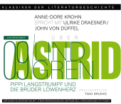 Ein Gespräch über Astrid Lindgren - Pippi Langstrumpf und Die Brüder Löwenherz, 1 Audio-CD