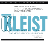 Ein Gespräch über Heinrich von Kleist - Das Käthchen von Heilbronn, 1 Audio-CD