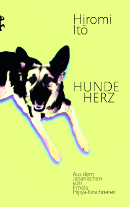 Itô, Hiromi: Hundeherz