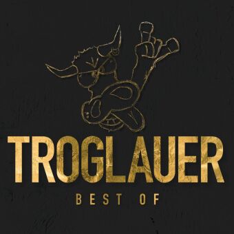 Troglauer - Best Of, 1 Audio-CD