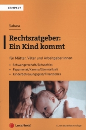 Rechtsratgeber: Ein Kind kommt