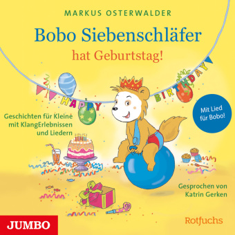 Bobo Siebenschläfer hat Geburtstag!, Audio-CD