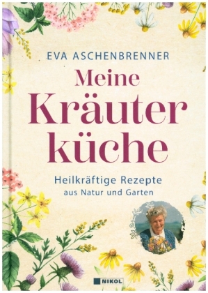 Meine Kräuterküche 