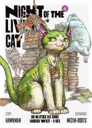 Night of the Living Cat 04 - Die Katze aus einer anderen Welt - D-Rex