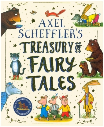 Axel Scheffler Fairy Tale Treasury