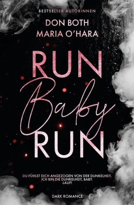 Run Baby Run von Don Both und Maria O'Hara