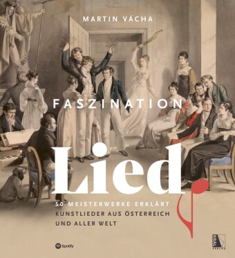 Vacha, Martin: Faszination Lied - 50 Meisterwerke erklärt