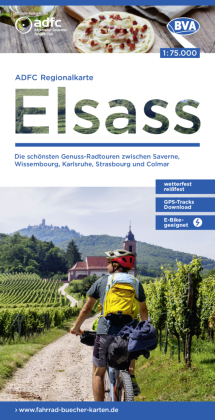 ADFC-Regionalkarte Elsass, 1:75.000, mit Tagestourenvorschlägen, reiß- und wetterfest, E-Bike-geeignet, GPS-Tracks Downl