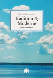 Tradition & Moderne, 2 Teile
