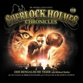 Sherlock Holmes Chronicles - Der bengalische Tiger, 1 Audio-CD
