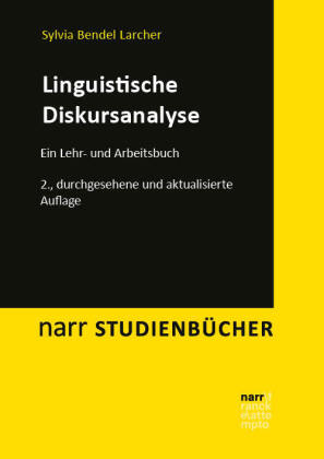 Bendel Larcher, Sylvia: Linguistische Diskursanalyse