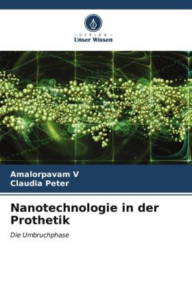 Nanotechnologie in der Prothetik 