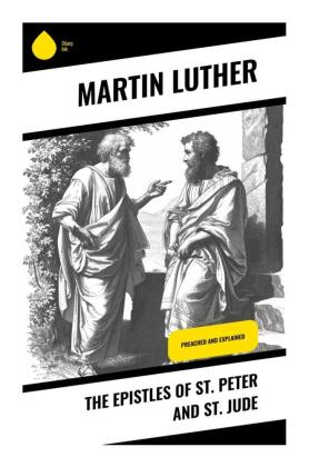 The Epistles of St. Peter and St. Jude 
