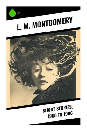 Short Stories, 1905 to 1906 
