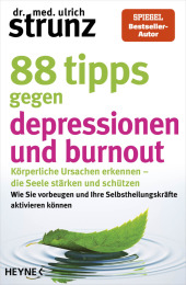 88 Tipps gegen Depressionen und Burnout