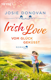 Irish Love - Vom Glück geküsst