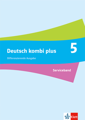 Deutsch kombi plus 5. Differenzierende Ausgabe Baden-Württemberg
