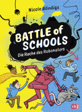 Battle of Schools - Die Rache des Robonators Cover