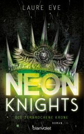 Neon Knights - Die zerbrochene Krone