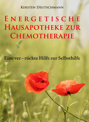 Energetische Hausapotheke zur Chemotherapie