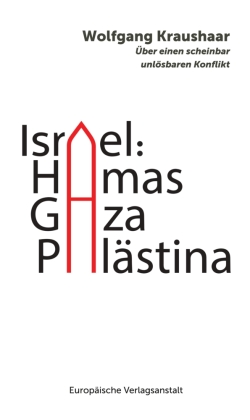 Israel: Hamas - Gaza - Palästina