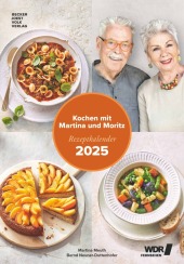 Kochen mit Martina und Moritz 2025 - schnell und einfach = einfach gut - Bild-Kalender 23,7x34 cm - Küchen-Kalender - ge