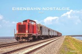 Alpha Edition - Eisenbahn-Nostalgie 2025 Bildkalender, 49,5x33cm, Kalender mit hochwertigen Motiven für jeden Monat, Fei