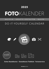 Foto-Bastelkalender schwarz 2025 - 21 x 29,7 - Do it yourself calendar A4 - datiert - Kreativkalender - Foto-Kalender -