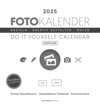 Alpha Edition - Foto-Bastelkalender weiß 2025, 16x17cm - Do it yourself Kalender mit Seiten aus hochwertigem Bastelkarto