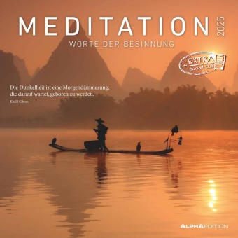 Meditation 2025 - Broschürenkalender 30x30 cm (30x60 geöffnet) - Kalender mit Platz für Notizen - inkl. Poster - mit Spr